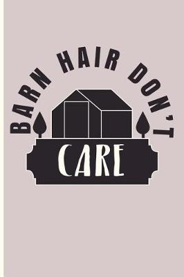 Book cover for Barn Hair Don't Care