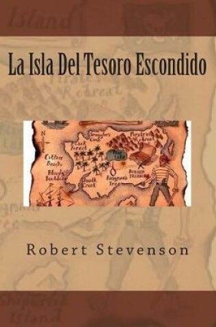 Cover of La Isla Del Tesoro Escondido