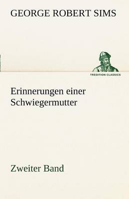 Book cover for Erinnerungen Einer Schwiegermutter - Zweiter Band