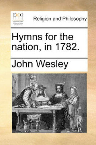 Cover of Hymns for the nation, in 1782.