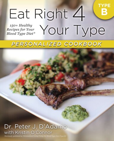 Book cover for Eat Right 4 Your Type Personalized Cookbook Type B