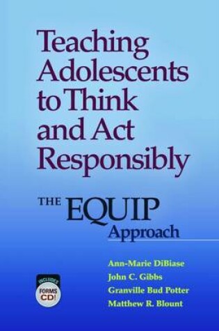 Cover of Teaching Adolescents to Think and Act Responsibly