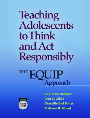 Cover of Teaching Adolescents to Think and Act Responsibly