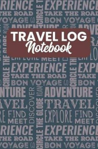 Cover of Travel Log Notebook