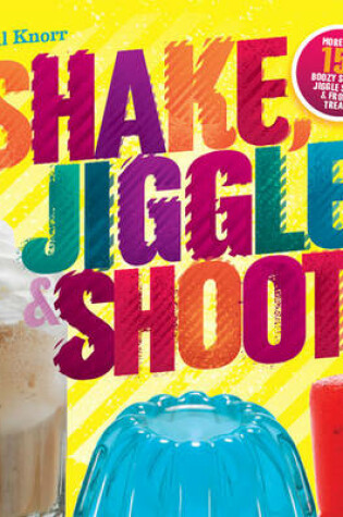 Cover of Shake, Jiggle & Shoot