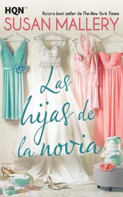 Book cover for Las hijas de la novia