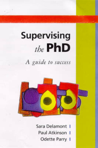 Cover of SUPERVISING THE PHD