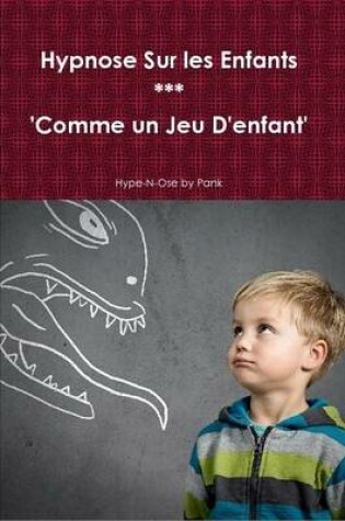 Cover of Hypnose Sur Les Enfants