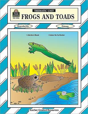 Book cover for Frogs and Toads Thematic Unit