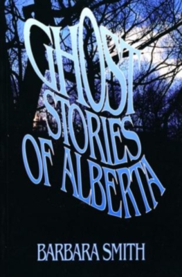 Book cover for Ghost Stories of Alberta