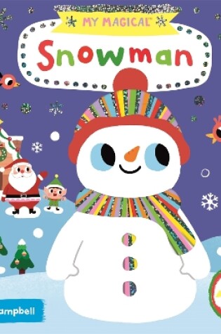 Cover of My Magical Snowman