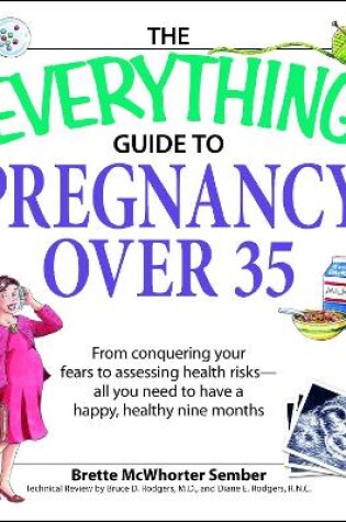 Cover of The Everything Guide to Pregnancy over 35