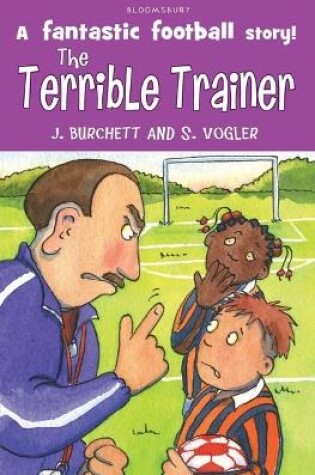Cover of The Tigers: the Terrible Trainer