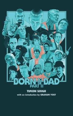 Book cover for Born to Be Bad, Part II (hardback)