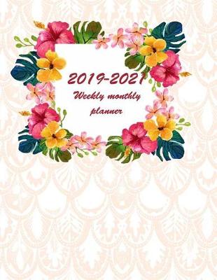 Book cover for 2019-2021 Weekly Monthly Planner