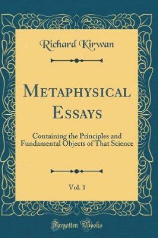 Cover of Metaphysical Essays, Vol. 1