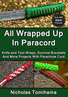 Book cover for All Wrapped Up In Paracord