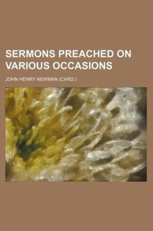 Cover of Sermons Preached on Various Occasions (Volume 22)