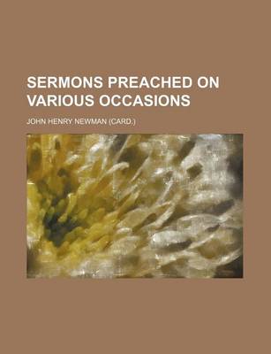 Book cover for Sermons Preached on Various Occasions (Volume 22)