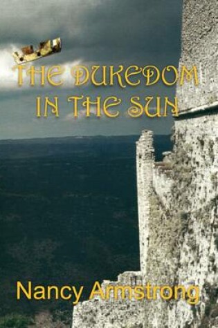 Cover of The Dukedom in the Sun