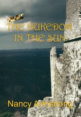 Book cover for The Dukedom in the Sun