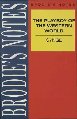 Book cover for Synge: The Playboy of the Western World