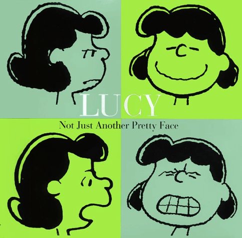 Book cover for Lucy: Not Just Another Pretty Face