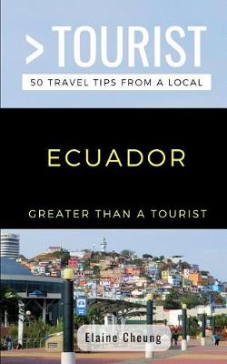 Book cover for Greater Than a Tourist-Ecuador