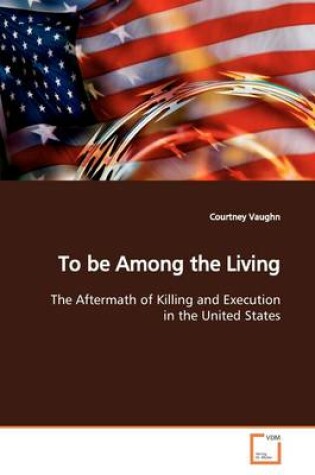 Cover of To be Among the Living