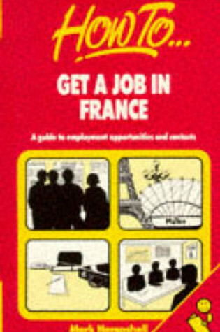 Cover of How to Get a Job in France