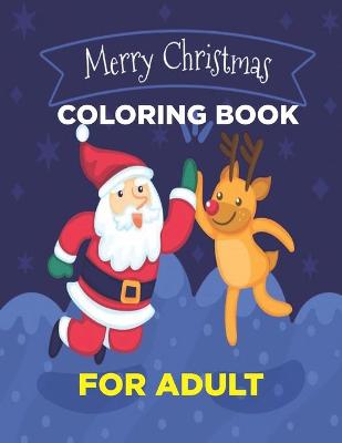 Book cover for Merry Christmas Coloring Book for Adults