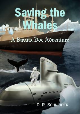 Book cover for Saving the Whales