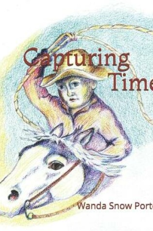 Cover of Capturing Time