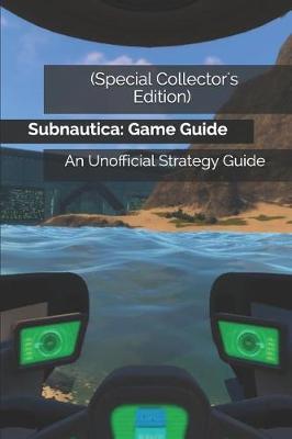 Book cover for (special Collector's Edition) Subnautica