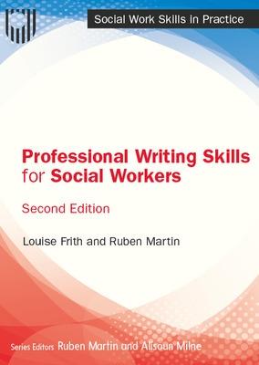 Book cover for Professional Writing Skills for Social Workers, 2e