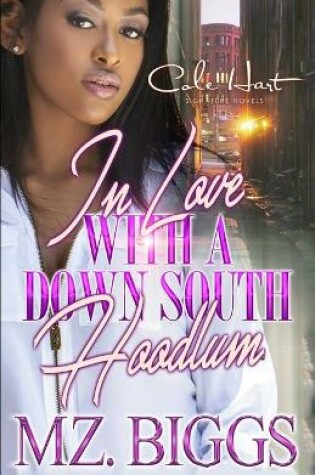 Cover of In Love With A Down South Hoodlum