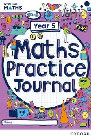 Cover of White Rose Maths Practice Journals Year 5 Workbook: Single Copy