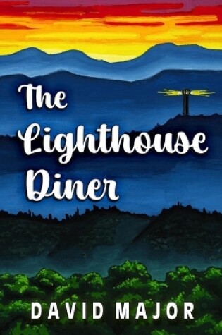 Cover of The Lighthouse Diner