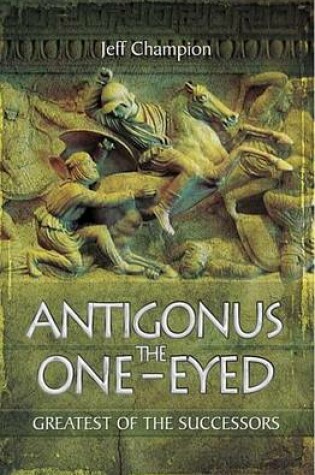 Cover of Antigonus the One-Eyed