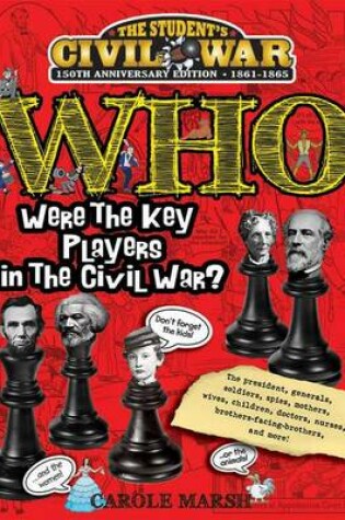 Cover of Who Were the Key Players in the Civil War?