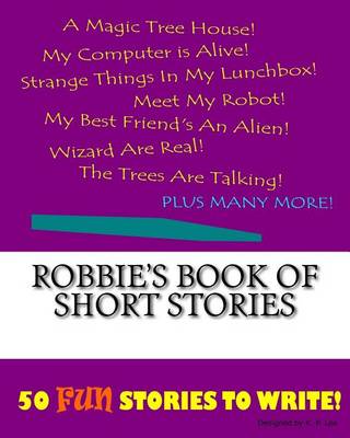 Book cover for Robbie's Book Of Short Stories