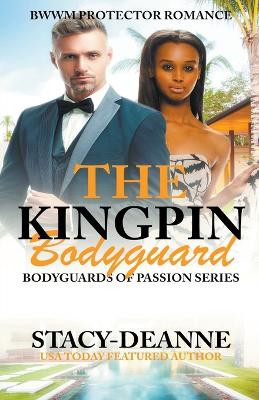 Book cover for The Kingpin Bodyguard