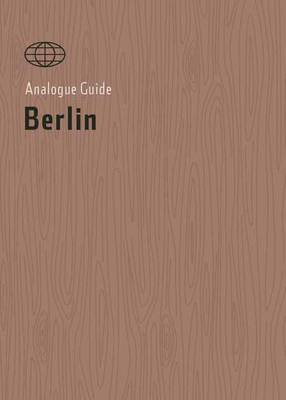 Book cover for Analogue Guide Berlin
