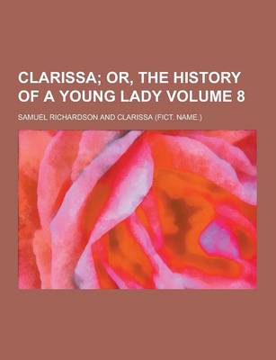 Book cover for Clarissa Volume 8