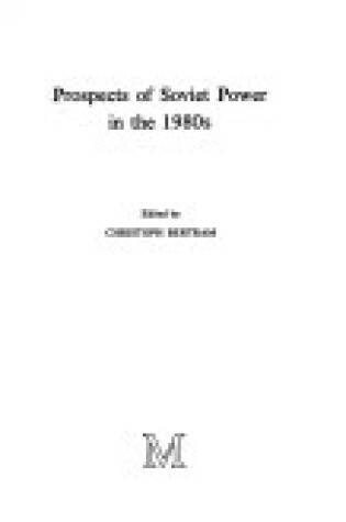 Cover of Prospects of Soviet Power in the 1980's