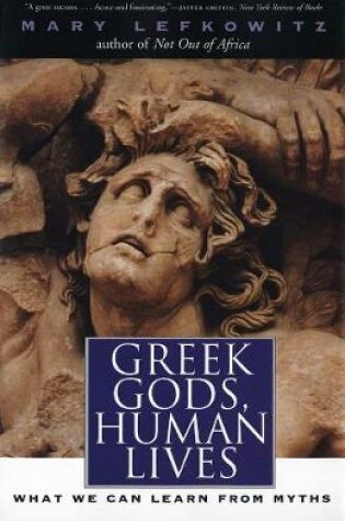 Cover of Greek Gods, Human Lives
