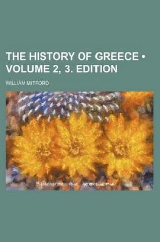 Cover of The History of Greece (Volume 2, 3. Edition)
