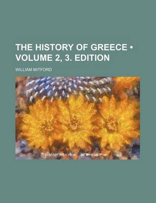 Book cover for The History of Greece (Volume 2, 3. Edition)