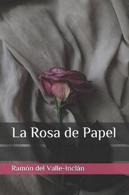 Book cover for La Rosa de Papel