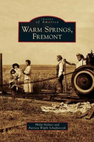 Cover of Warm Springs, Fremont
